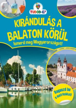 Kirándulás a Balaton körül