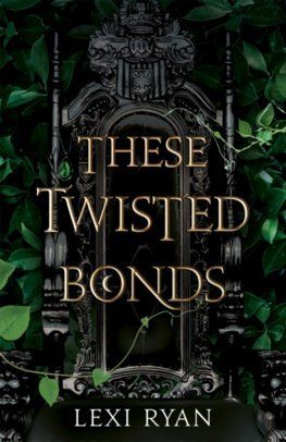 These Twisted Bonds (brožovaná väzba)