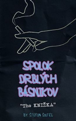 Spolok Drblých Básnikov – The KNIŽKA