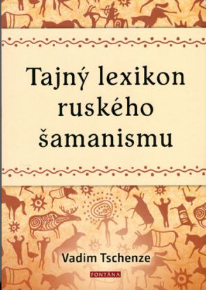 Tajný lexikon ruského šamanismu