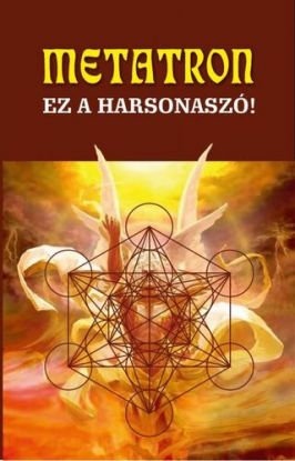 Metatron - Ez a harsonaszó!