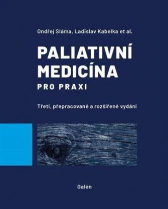 Paliativní medicína pro praxi, 3. vydanie