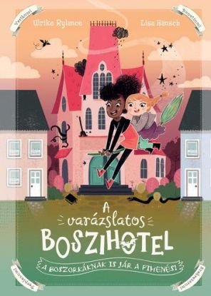 A varázslatos boszihotel 1: A boszorkáknak is jár a pihenés!