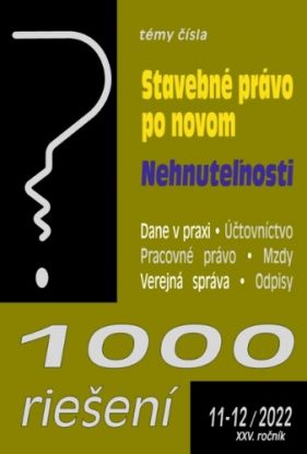 1000 riešení 11-12 2022 - Stavebné právo po novom