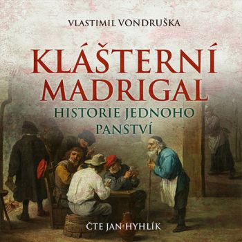 Klášterní madrigal - audiokniha