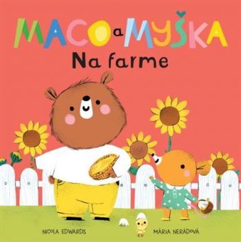 Maco a myška 3: Na farme