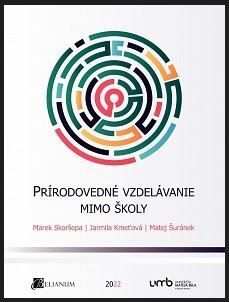 Prírodovedné vzdelávanie mimo školy