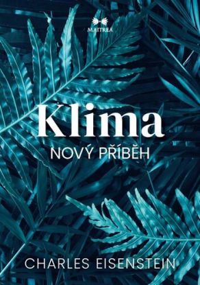 Klima Nový příběh