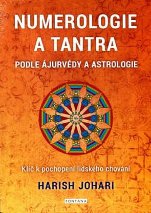 Numerologie a tantra podle ájurvédy a astrologie