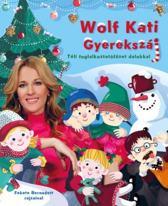 Wolf Kati: Gyerekszáj