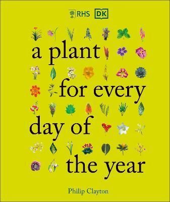 RHS A Plant for Every Day of the Year