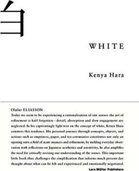 White: Insights into Japanese Design Philosophy