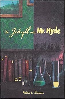 Dr. Jekyll and Mr. Hyde