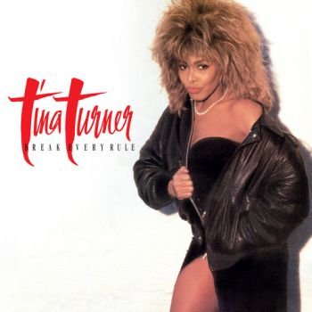 Turner Tina - Break Every Rule (2022 Remastered) LP