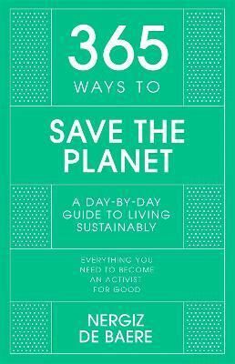 365 Ways to Save the Planet