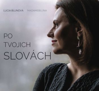 Bujnová Lucia (Madamebujna) - Po Tvojich slovách CD