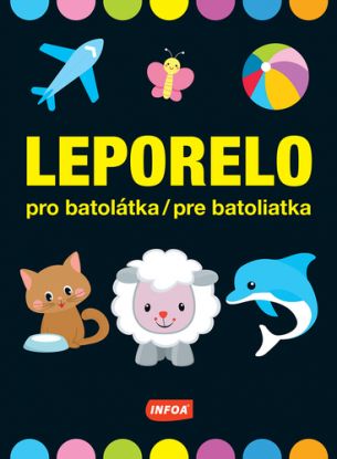 Velké leporelo pro batolátka / pre batoliatka