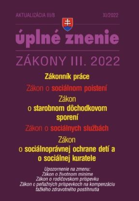 Zákony 2022 III aktualizácia III 8 - Zákonník práce