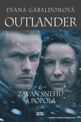 Outlander 6: Závan snehu a popola 2. časť