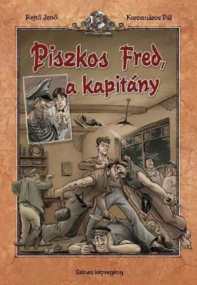 Piszkos Fred, a kapitány