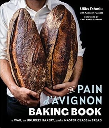 The Pain D\'avignon Baking Book