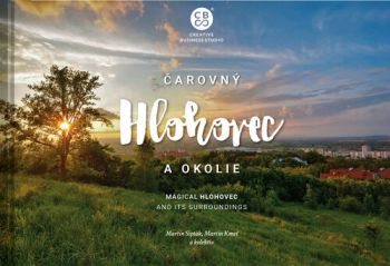 Čarovný Hlohovec a okolie