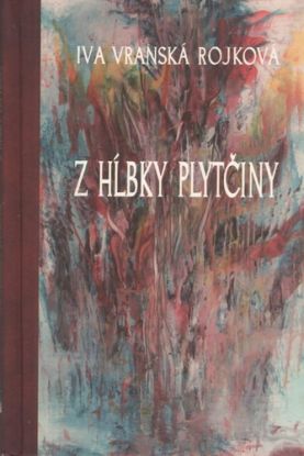 Z hĺbky plytčiny