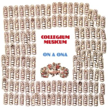 Collegium Musicum - On a ona LP