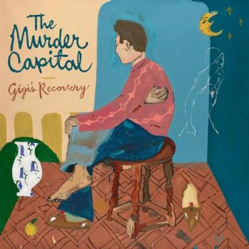 Murder Capital, The - Gigi\'s Recovery LP