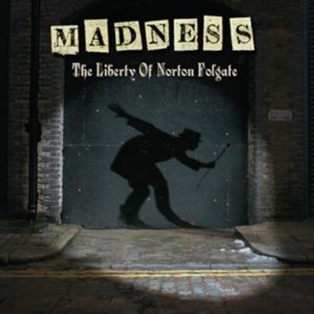 Madness - The Liberty Of Norton Folgate 2LP