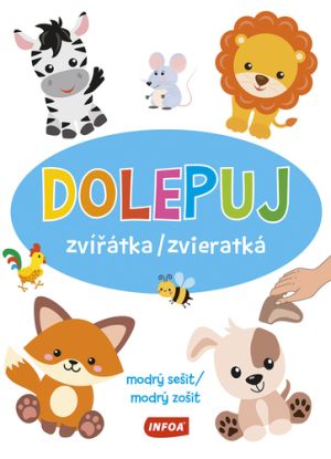 Dolepuj zvířátka / zvieratká - modrý sešit / modrý zošit