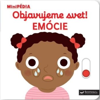 MiniPÉDIA: Objavujeme svet! Emócie