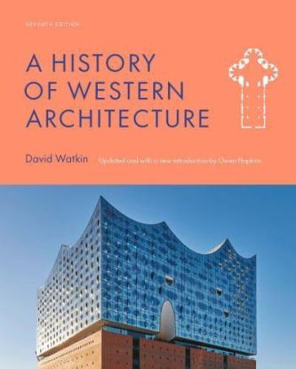 A History of Western Architecture, Seventh Edition