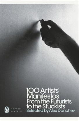 100 Artists\' Manifestos