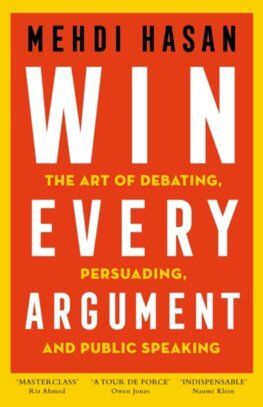 Win Every Argument