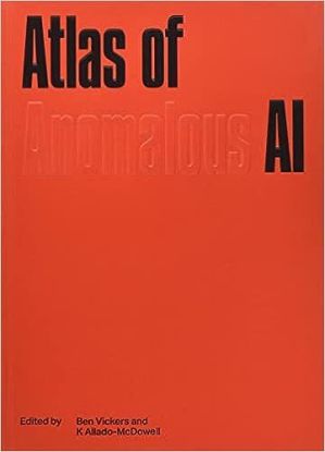 The Atlas of Anomalous AI