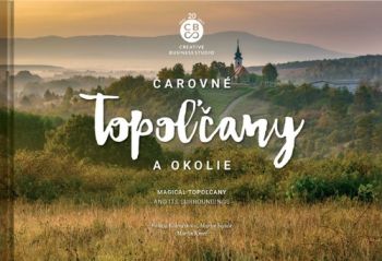 Čarovné Topoľčany a okolie