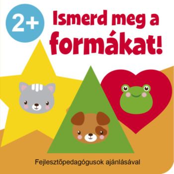 Ismerd meg a formákat!