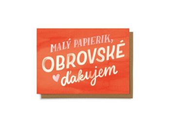 Malý papierik, obrovské ďakujem