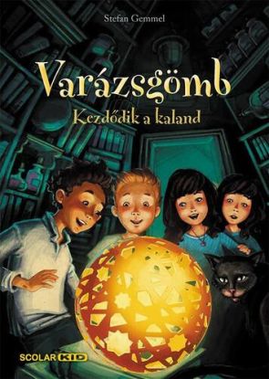 Varázsgömb - Kezdődik a kaland