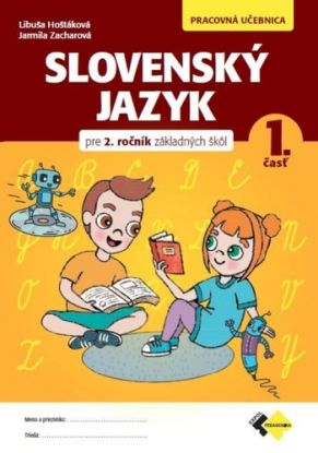 Slovenský jazyk pre 2.ročník ZŠ – Pracovná učebnica 1.