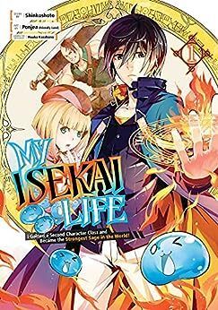 My Isekai Life 01: I Gained A Second Character Class And Became The Strongest Sage In The World!