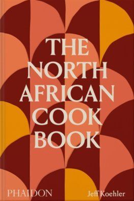 The North African Cookbook