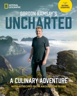 Gordon Ramsay\'s Uncharted