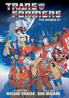 Transformers: The Manga, Vol. 1