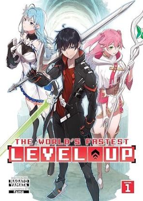 The World\'s Fastest Level Up (Light Novel) Vol. 1