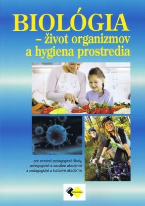 Biológia - život organizmov a hygiena