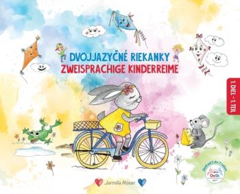 Dvojjazyčné riekanky/ Zweisprachige Kinderreime 1