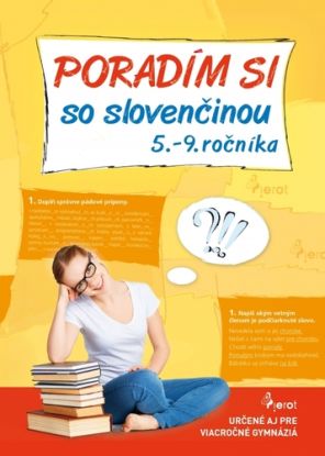 Poradím si so slovenčinou 5.- 9. ročníka