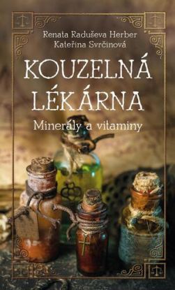 Kouzelná lékárna: Minerály a vitaminy